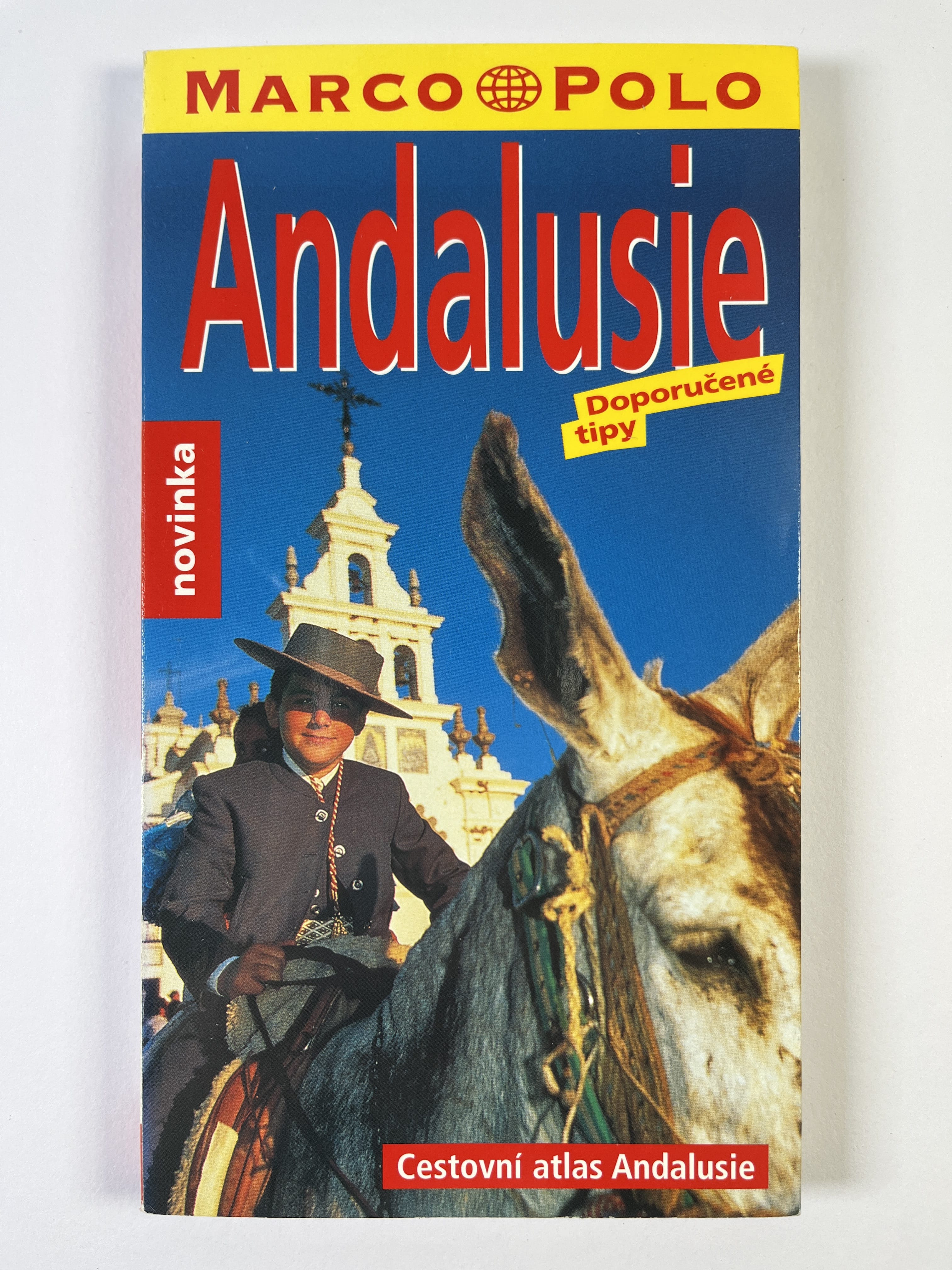 Andalusie: Doporučené tipy - Ferdinand Ranft, Martin Dahms od 109 Kč ...