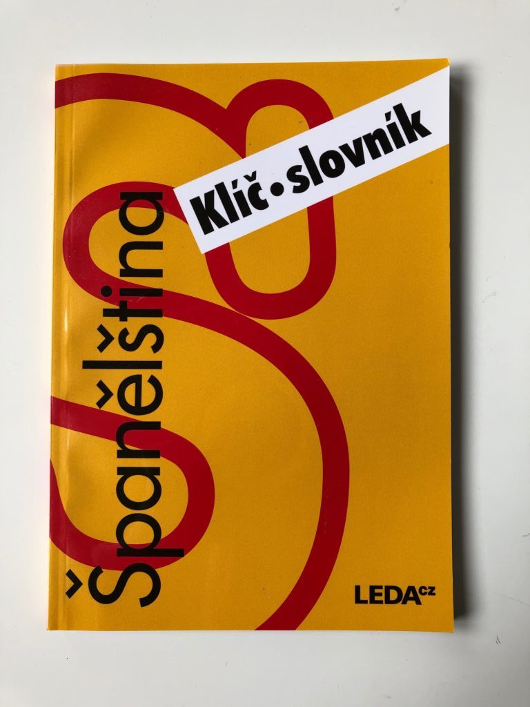 Levně Španělština (nejen) pro samouky - klíč, slovník Měkká (2008)