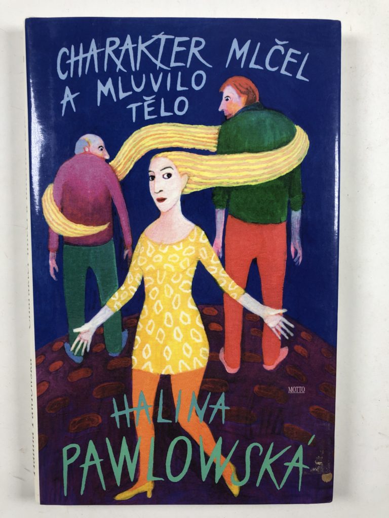 Levně Charakter mlčel a mluvilo tělo Pevná (1997)