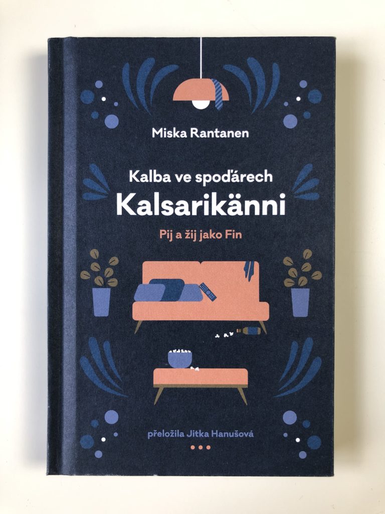 Kalba ve spoďárech: Kalsarikänni