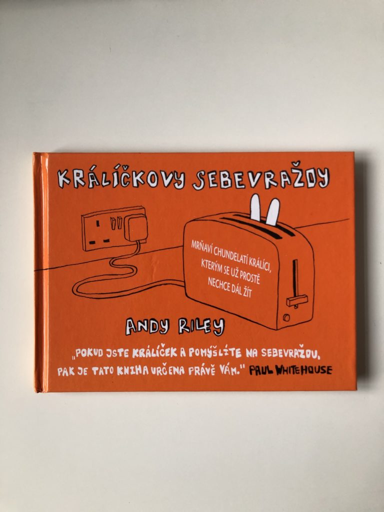 Levně Králíčkovy sebevraždy