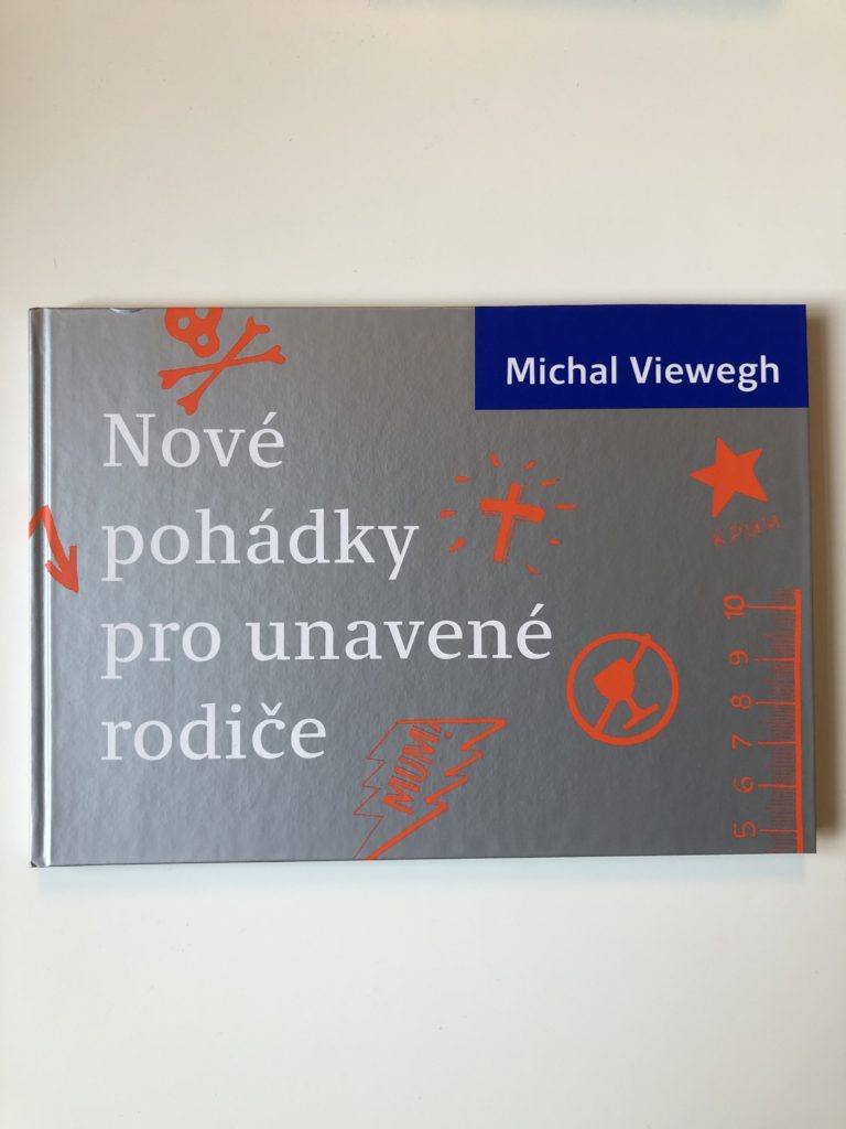 Nové pohádky pro unavené rodiče 1. vydání