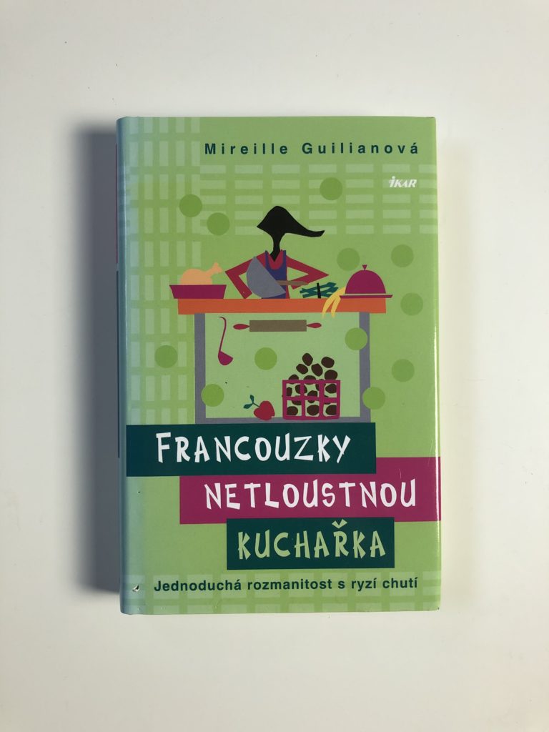 Levně Francouzky netloustnou Kuchařka Pevná (2011)