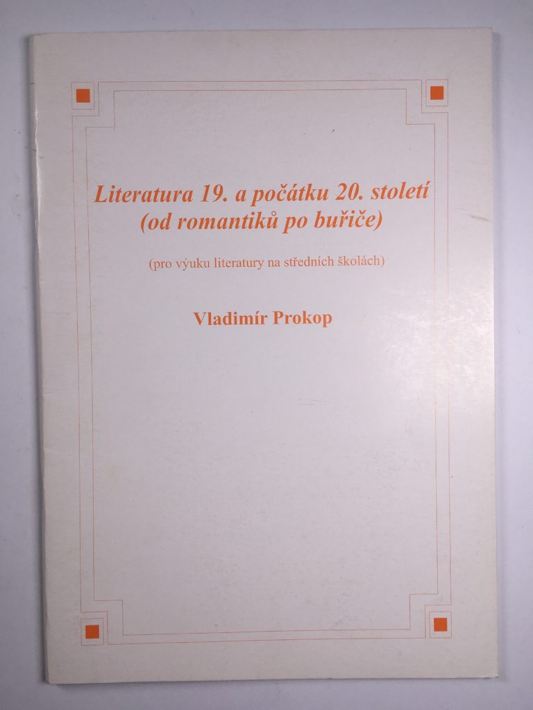 Literatura 19. a počátku 20. století Měkká