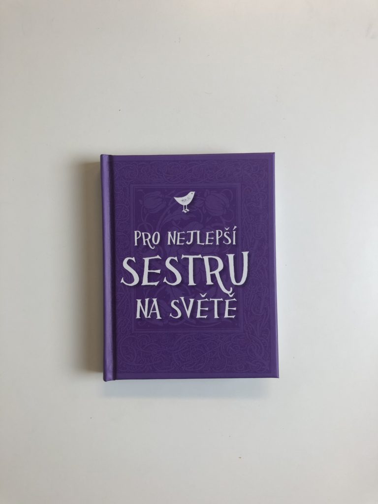 Levně Pro nejlepší sestru na světě