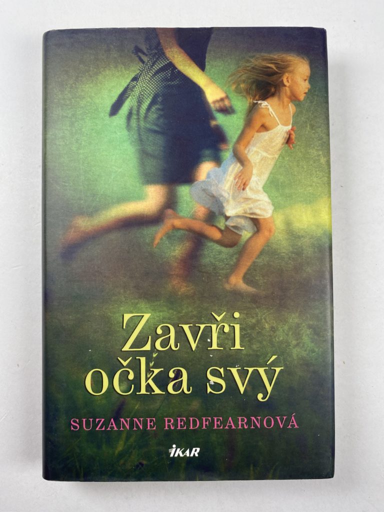 Levně Zavři očka svý