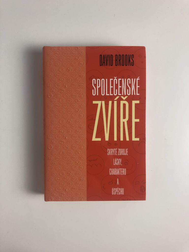 Společenské zvíře: Skryté zdroje lásky, charakteru a úspěchu