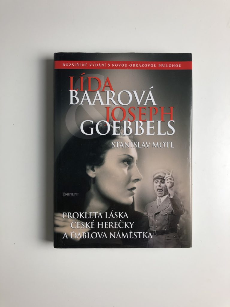 Lída Baarová a Joseph Goebbels Pevná (2016)