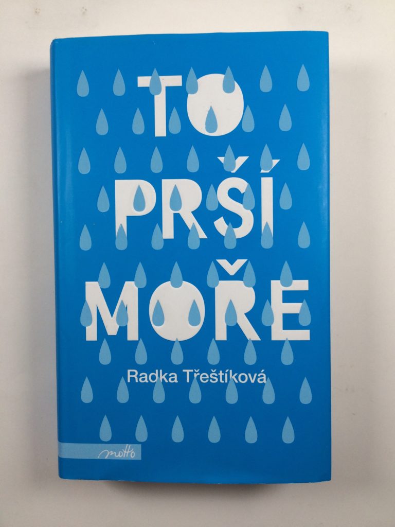 To prší moře Měkká (2019)