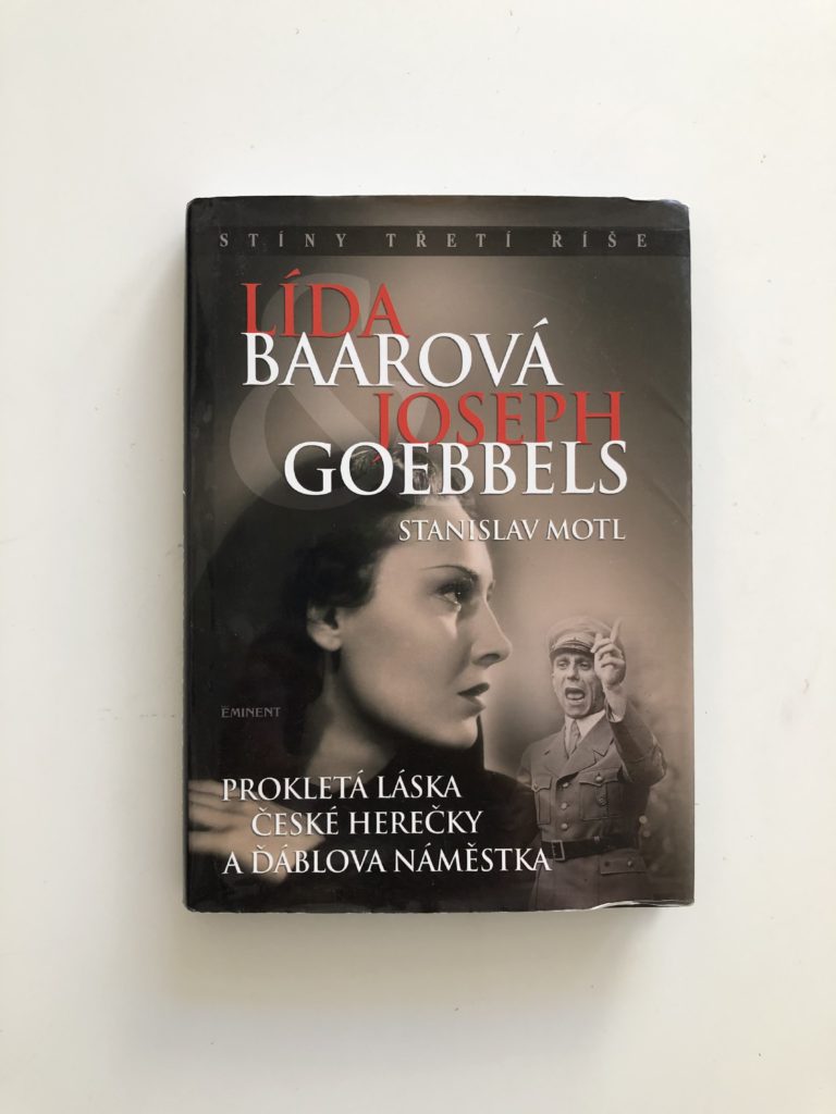 Lída Baarová a Joseph Goebbels Pevná (2009)