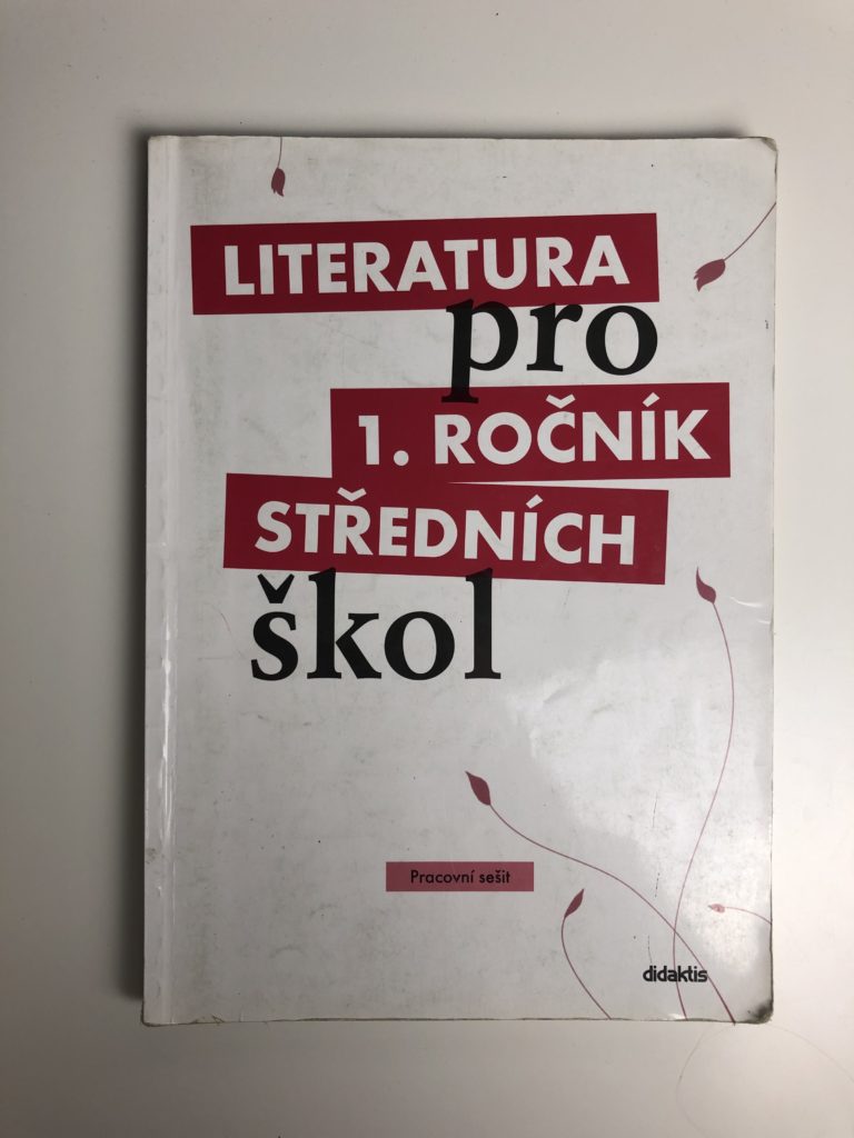 Levně Literatura pro 1. ročník SŠ - pracovní sešit Měkká (2008)