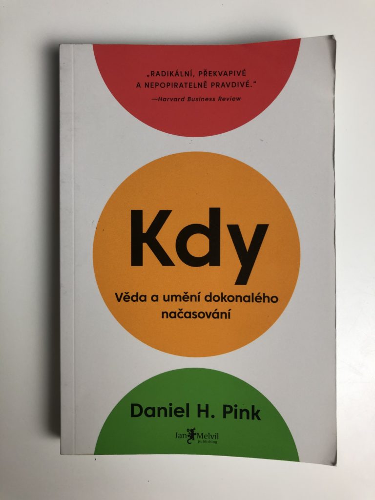 Kdy (Věda a umění dokonalého načasování)