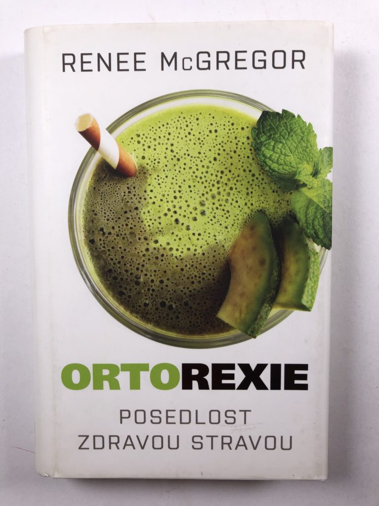 Levně Ortorexie - Posedlost zdravou stravou