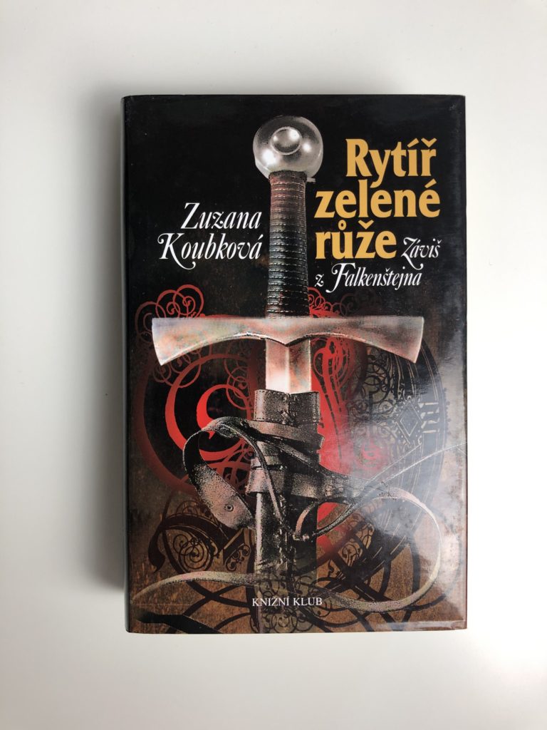 Rytíř zelené růže Záviš z Falkenštejna Pevná (2003)