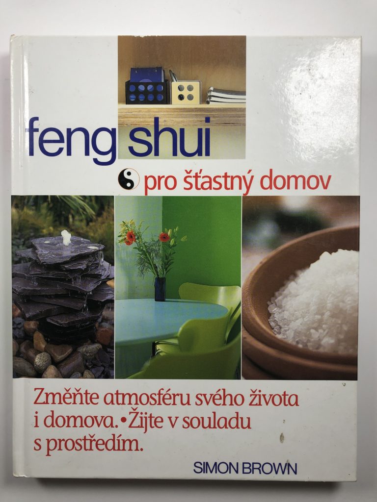 Levně Feng Shui pro šťastný domov