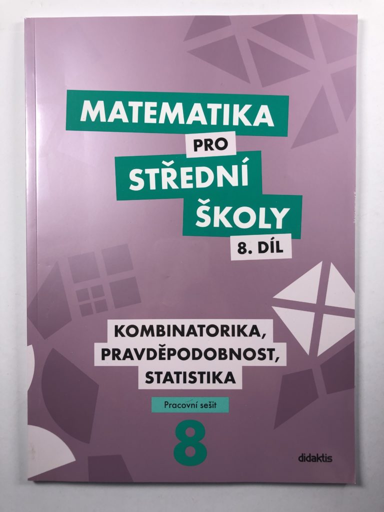 Matematika pro střední školy 8. díl - Pracovní sešit
