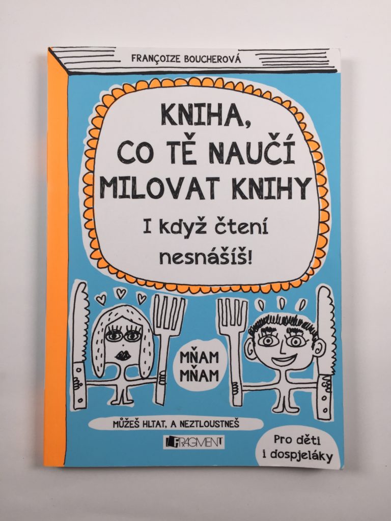 Levně Kniha, co tě naučí milovat knihy
