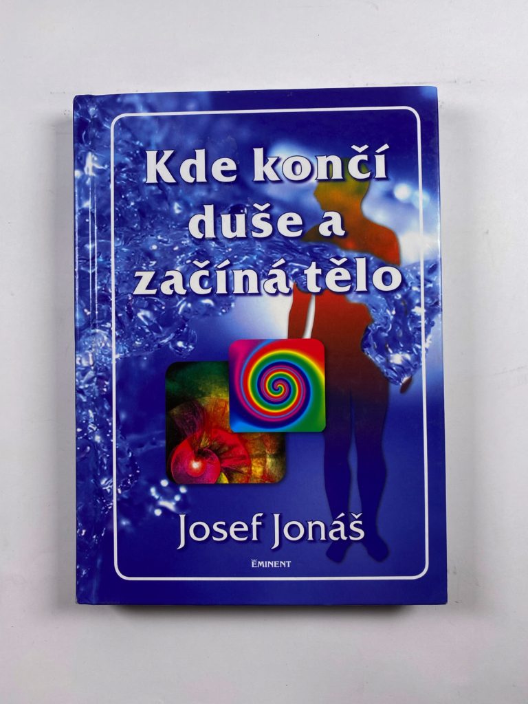 Levně Kde končí duše a začíná tělo