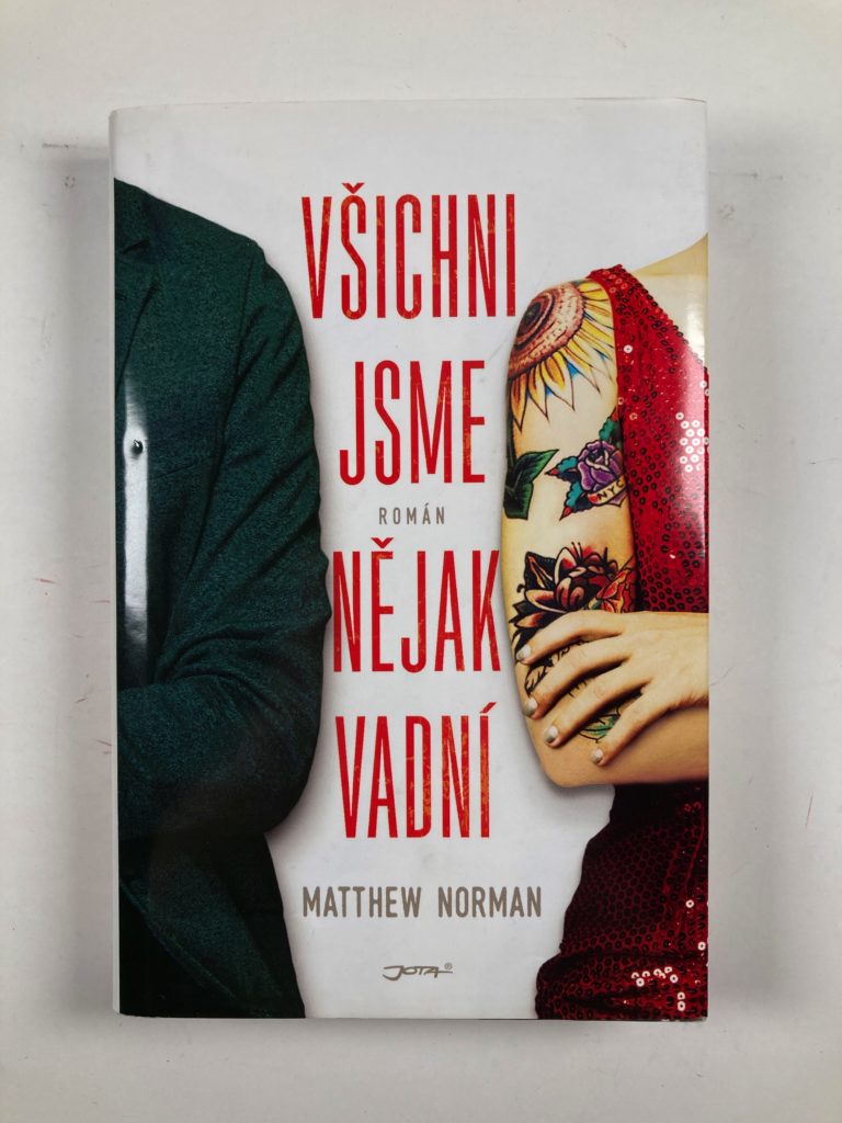 Všichni jsme nějak vadní