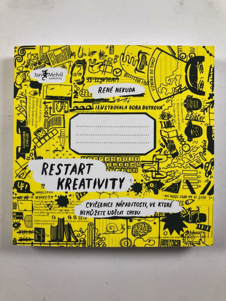 Restart kreativity – Cvičebnice nápaditosti, ve které nemůžete udělat chybu