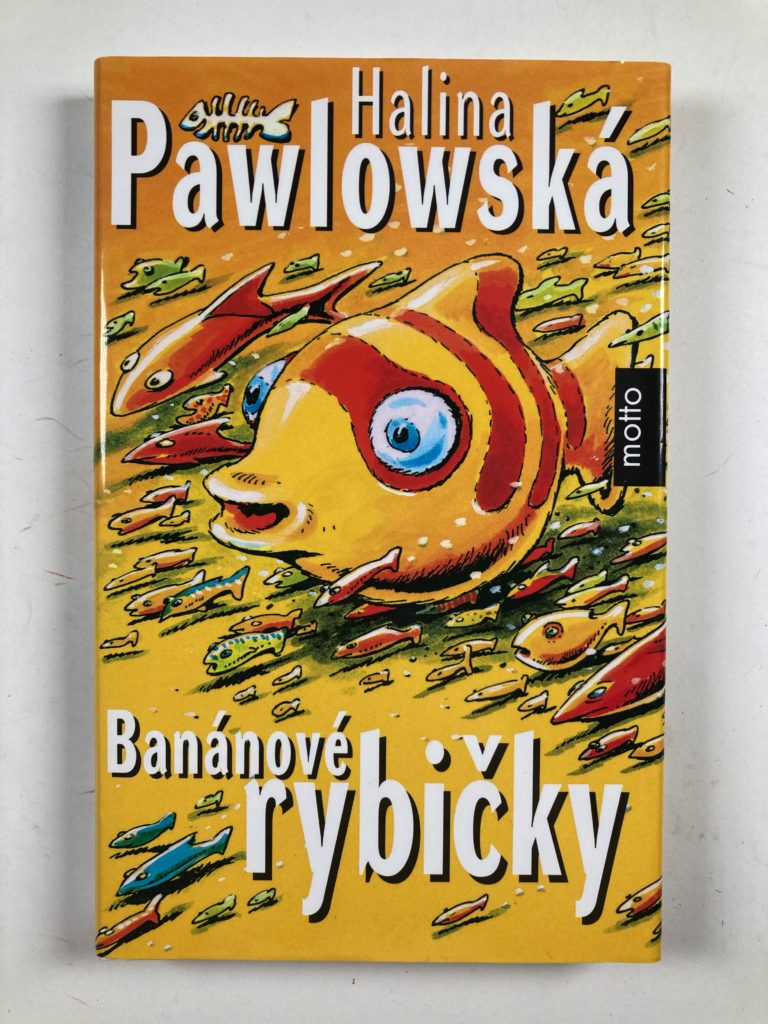 Banánové rybičky Pevná (2000)