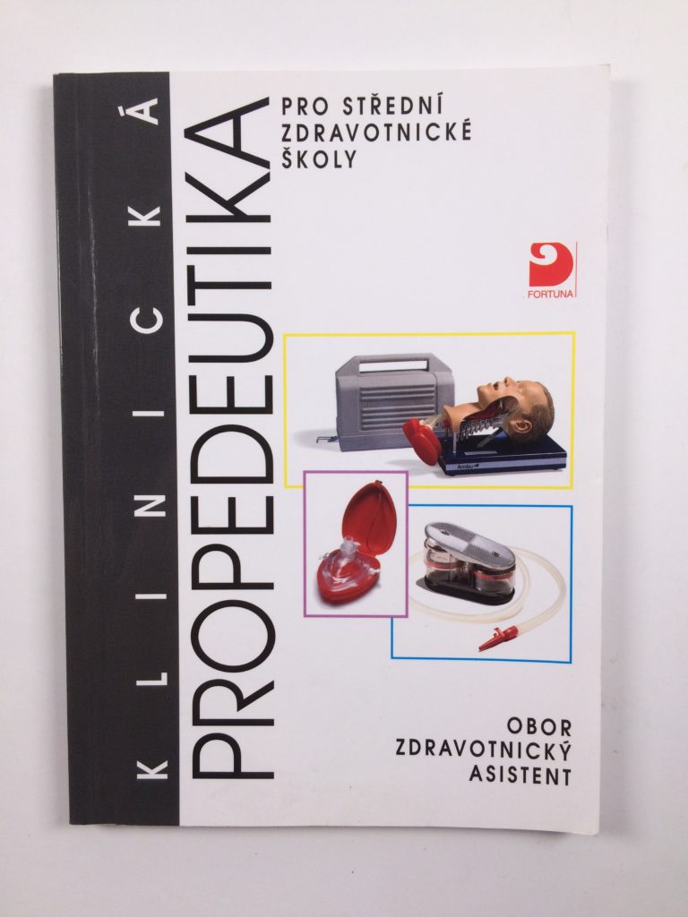 Levně Klinická propedeutika pro střední zdravotnické školy