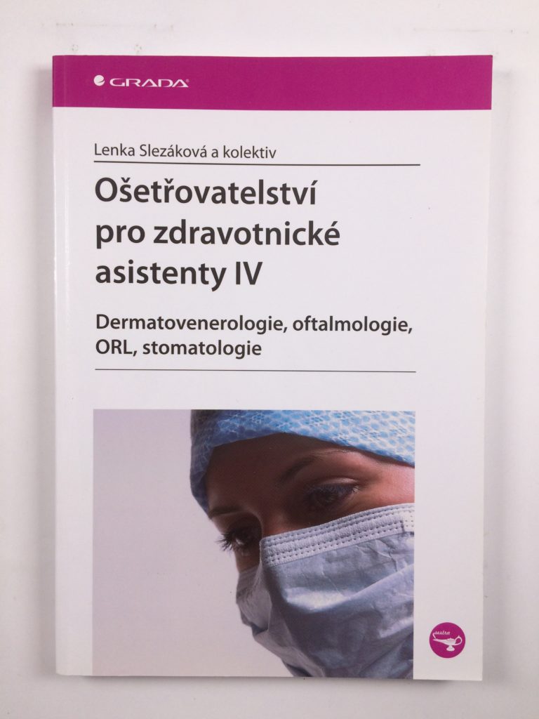 Levně Ošetřovatelství pro zdravotnické asistenty IV