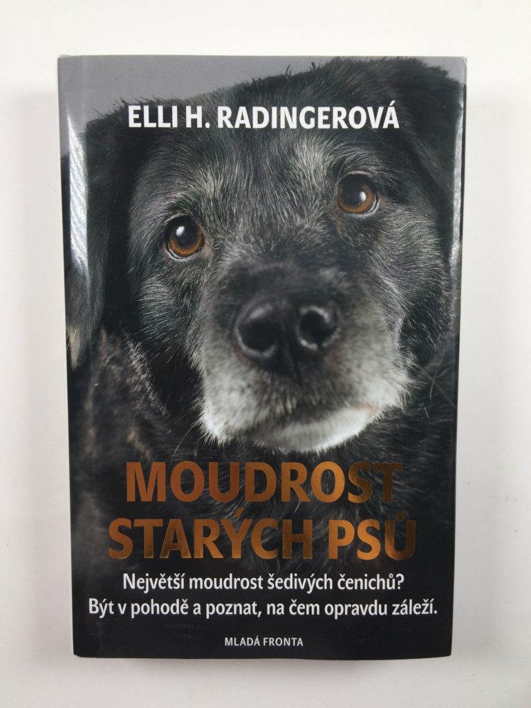 Levně Moudrost starých psů Pevná 2018