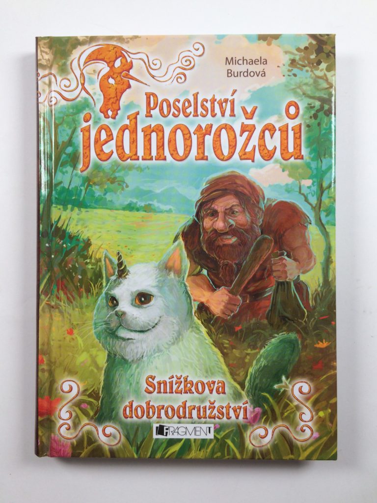 Levně Poselství jednorožců – Snížkova dobrodružství
