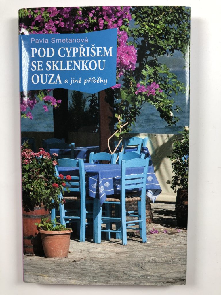 Pod cypřišem se sklenkou ouza Pevná