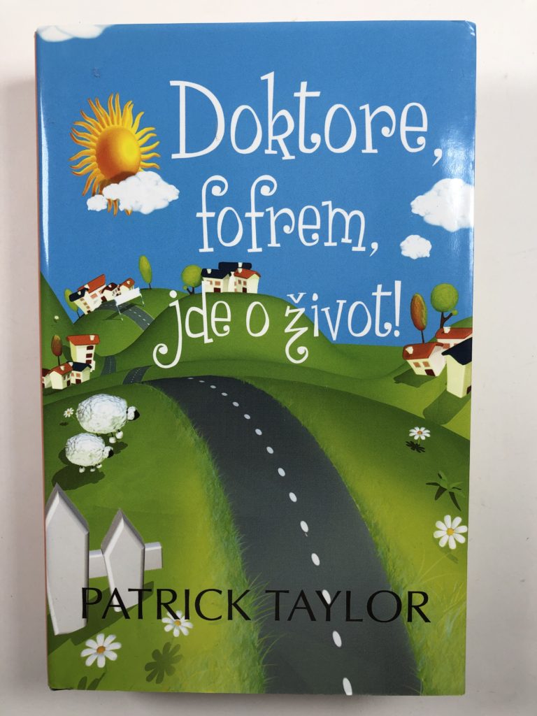 Levně Doktore, fofrem, jde o život! Pevná