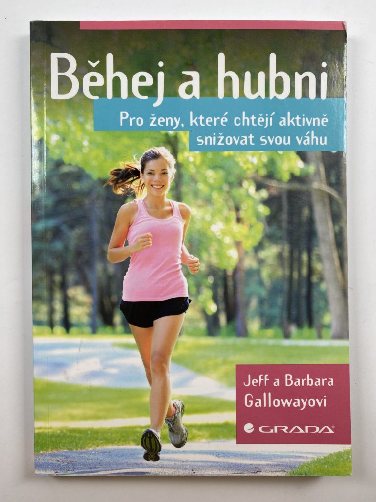 Levně Běhej a hubni - Pro ženy, které chtějí aktivně snižovat svou váhu