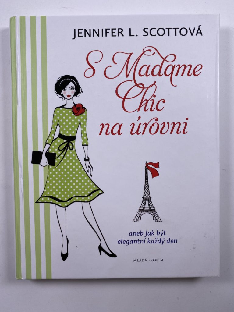 Levně S Madame Chic na úrovni
