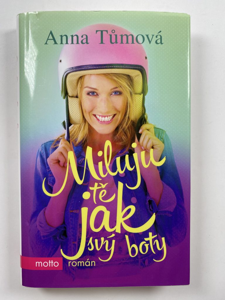 Miluju tě jak svý boty