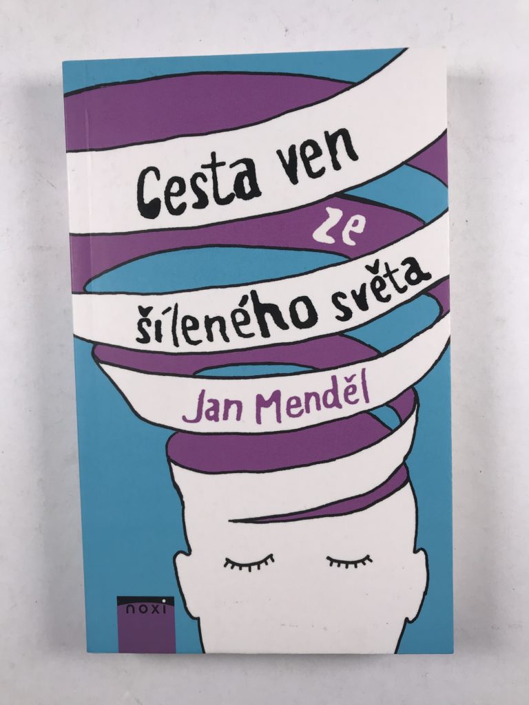 Cesta ven ze šíleného světa Měkká