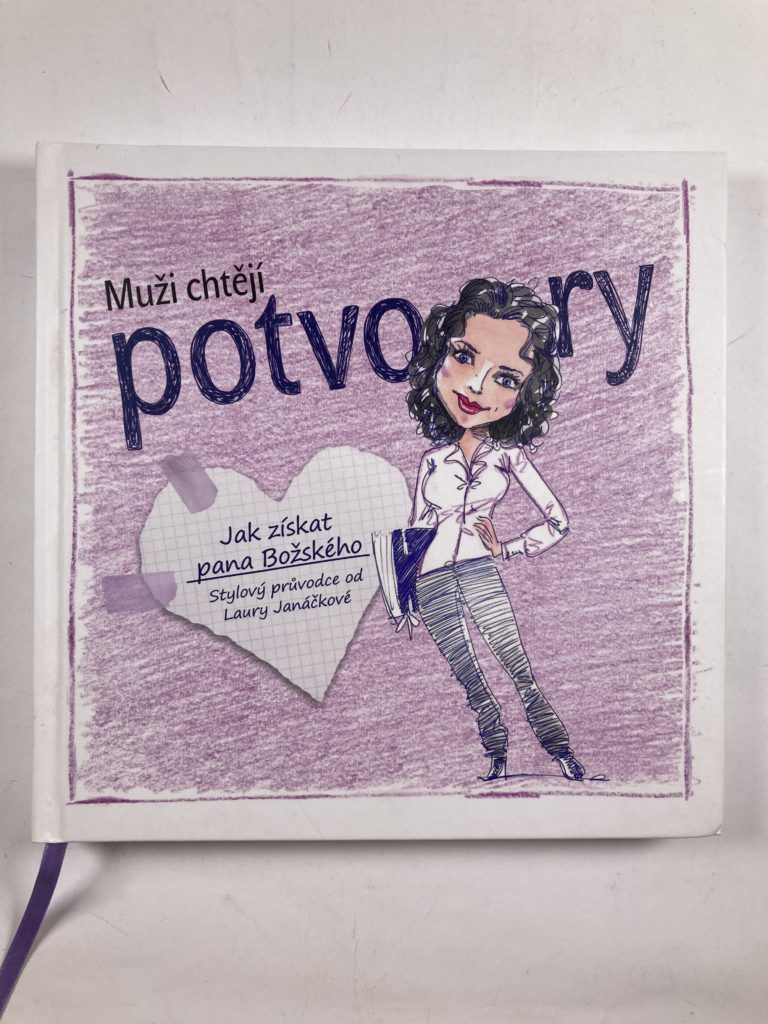 Muži chtějí potvory