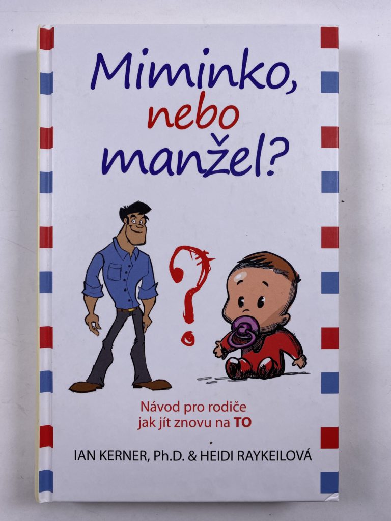 Miminko nebo manžel?