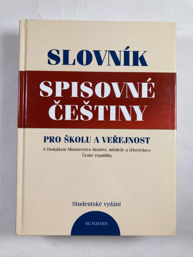 Slovník spisovné češtiny pro školu a veřejnost - studentské vydání Pevná (2005)