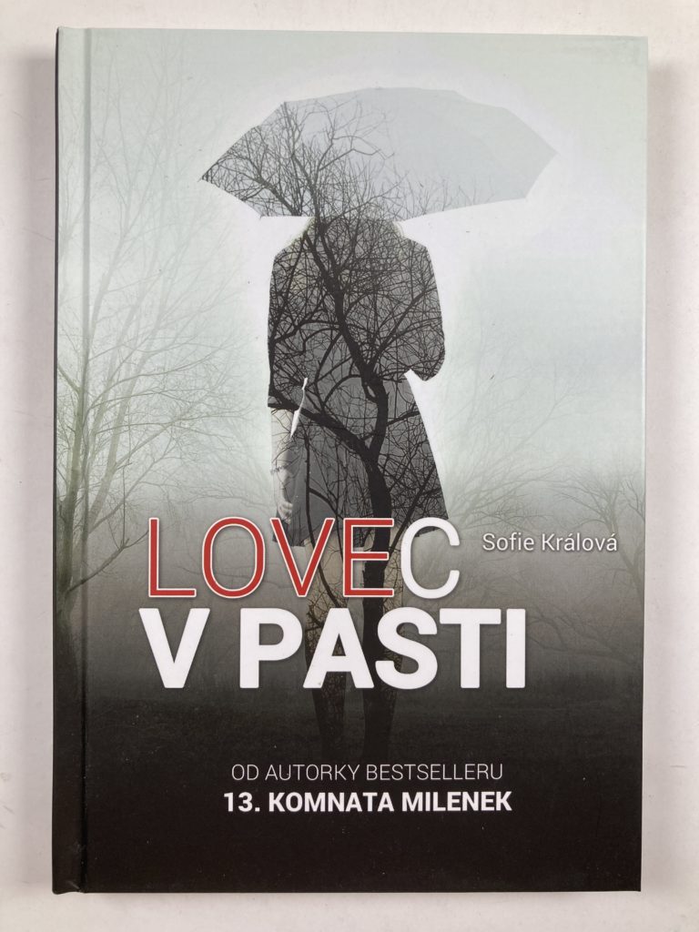 Levně Lovec v pasti Pevná 2017