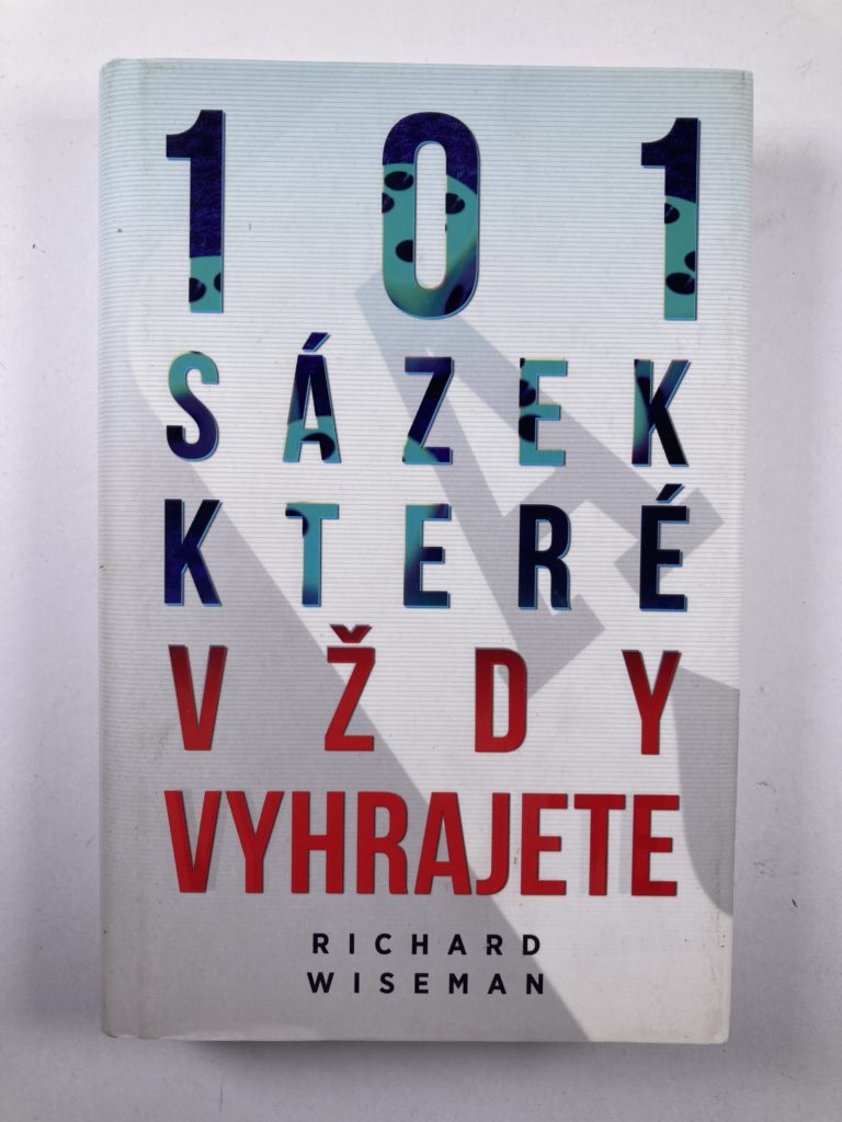 101 sázek, které vždycky vyhrajete