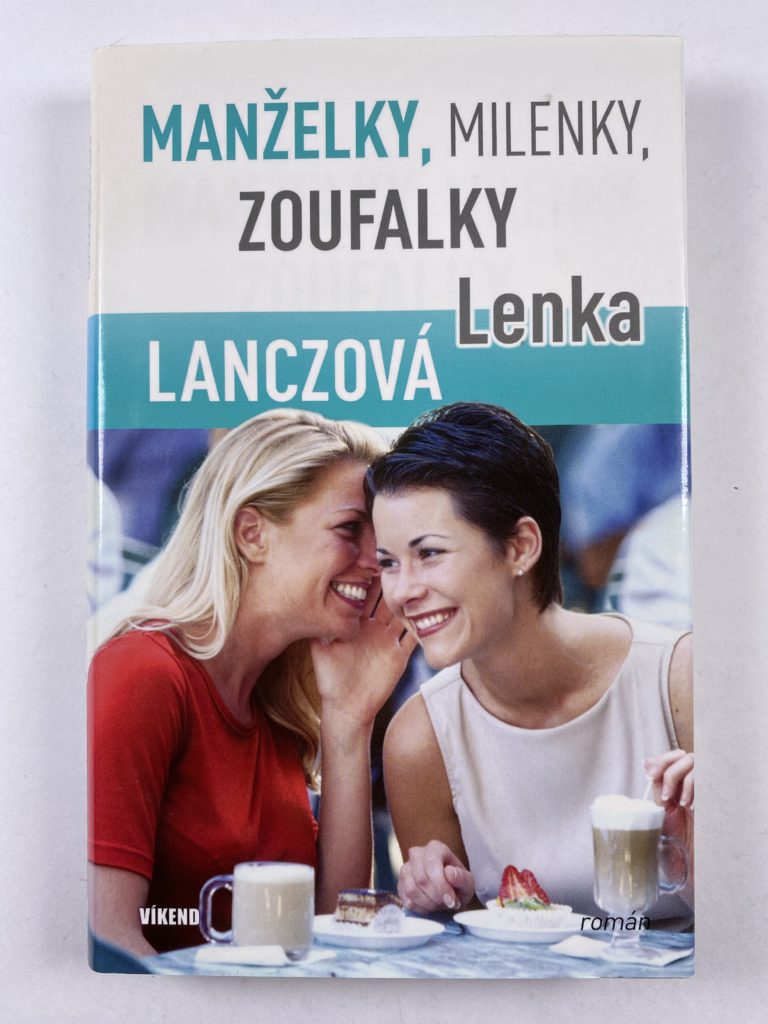 Manželky, milenky, zoufalky Pevná 2010