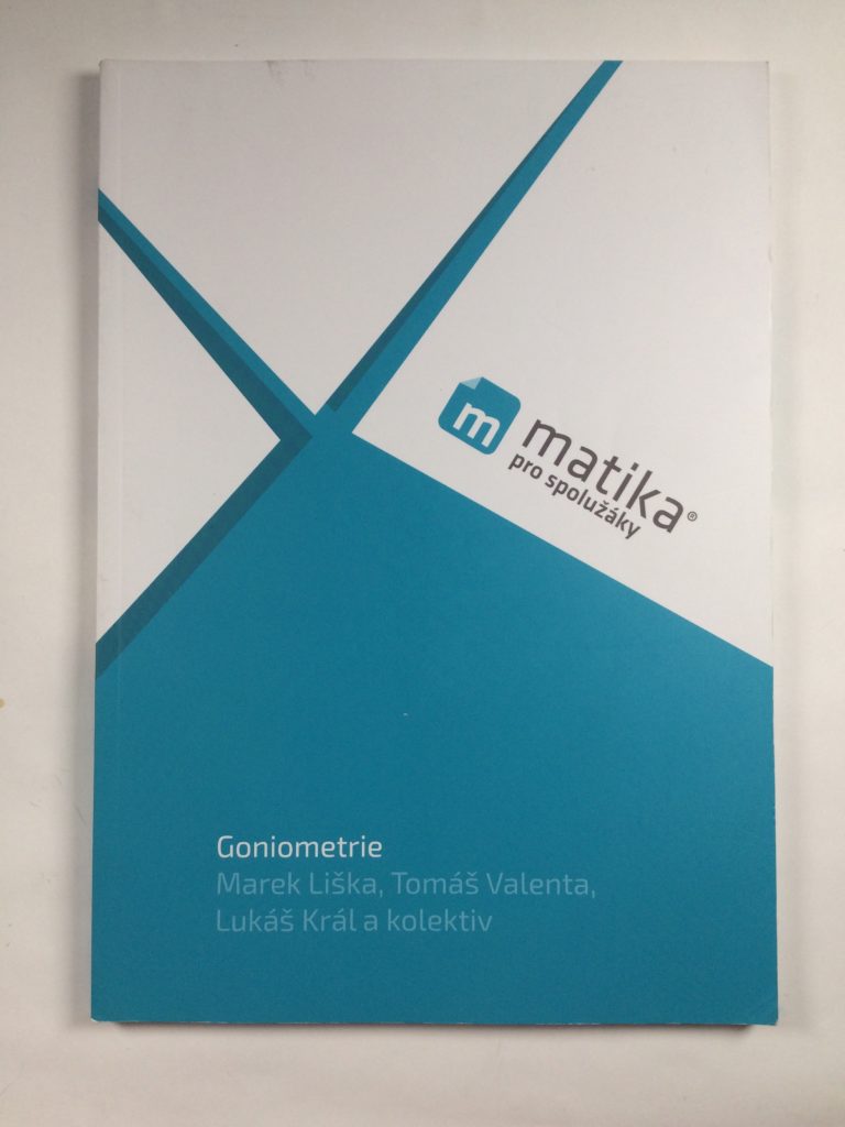 Levně Matika pro spolužáky: Goniometrie - Učebnice Měkká 2016