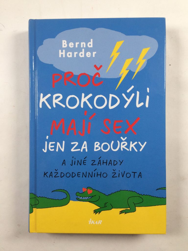 Proč krokodýli mají sex