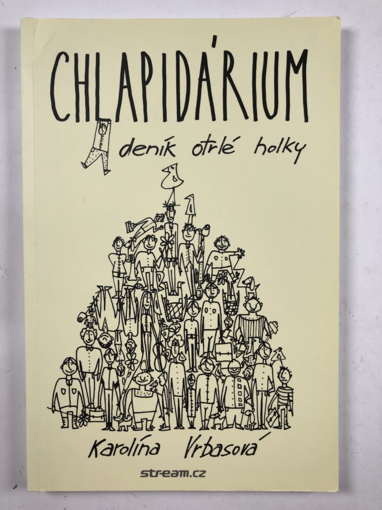 Chlapidárium - deník otrlé holky