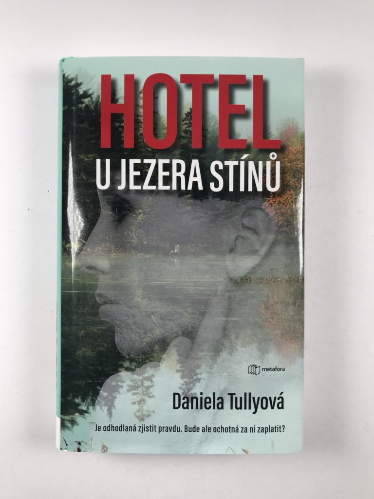 Levně Hotel u Jezera stínů