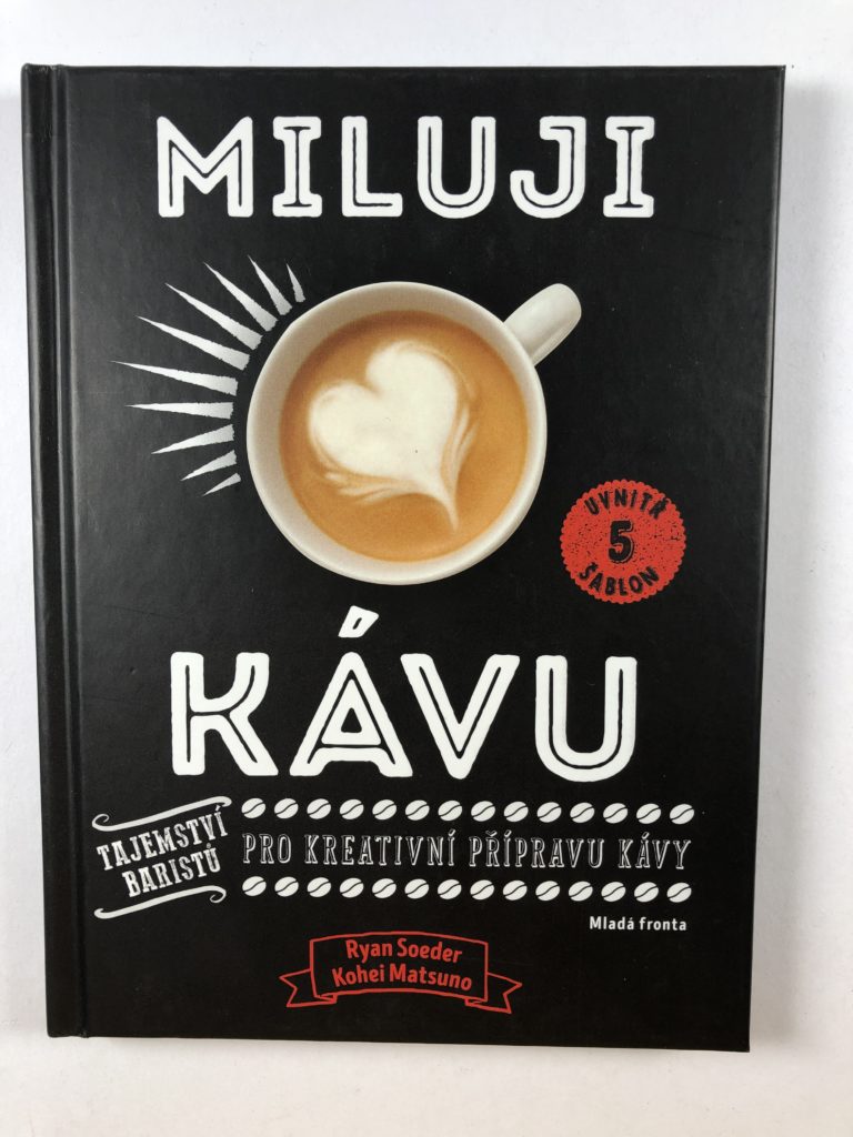 Levně Miluji kávu