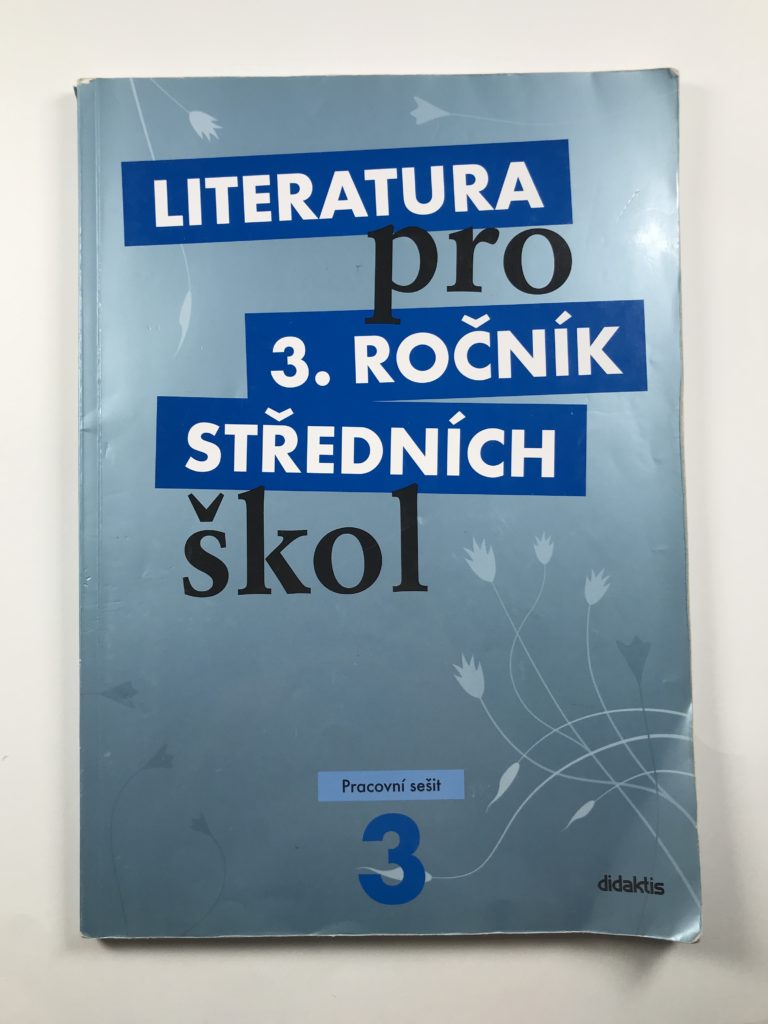 Literatura pro 3. ročník středních škol – pracovní sešit Měkká (2009)