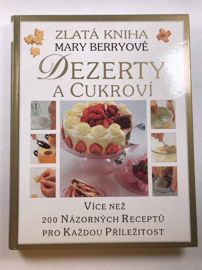 Levně Zlatá kniha - Dezerty a cukroví
