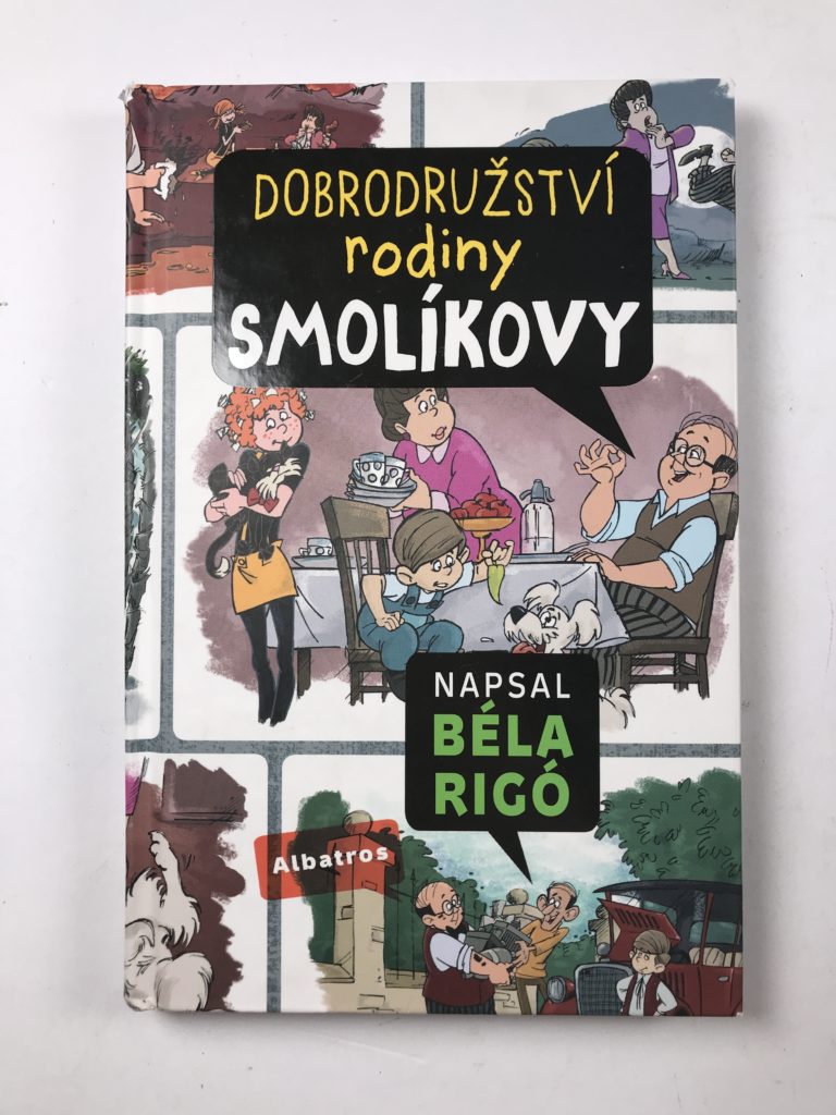 Levně Dobrodružství rodiny Smolíkovy Pevná 2016