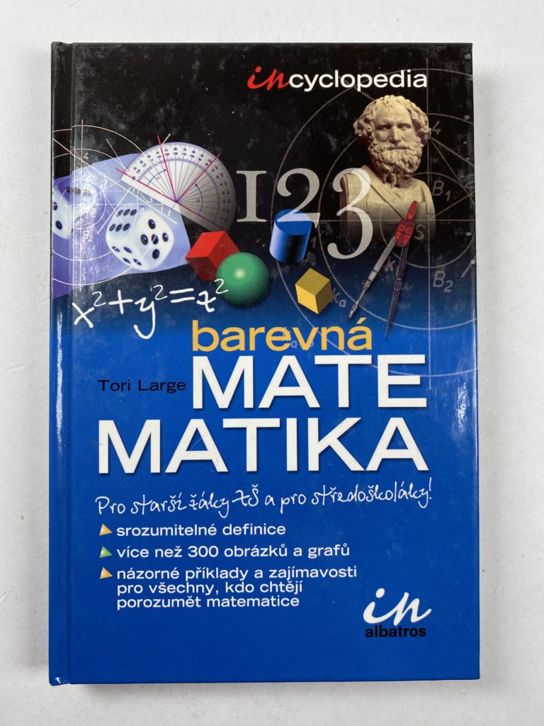 Levně Barevná matematika pro starší žáky ZŠ a pro středoškoláky